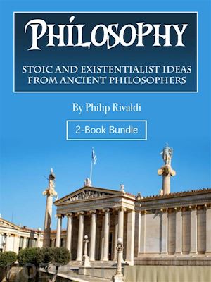 philip rivaldi - philosophy
