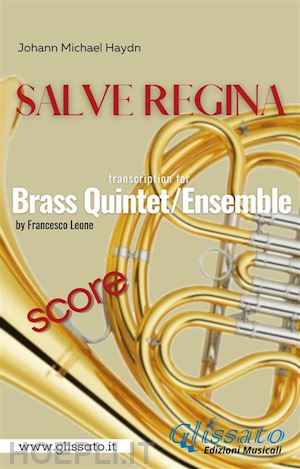 johann michael haydn - salve regina - brass quintet (score)