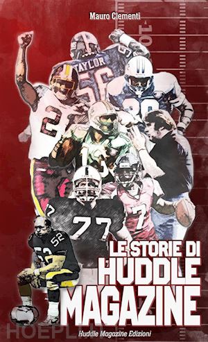 mauro clementi - le storie di huddle magazine