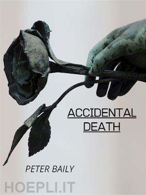 peter baily - accidental death