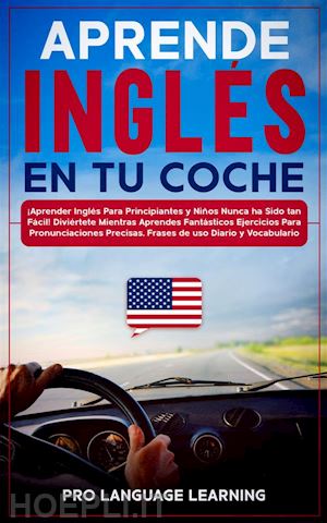 pro language learning - aprende inglés en tu coche