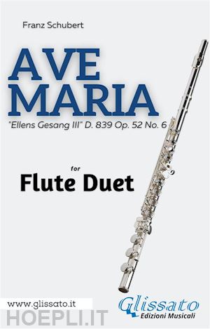 franz schubert - ave maria (schubert) - flute duet