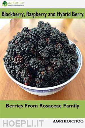 agrihortico cpl - blackberry, raspberry and hybrid berry