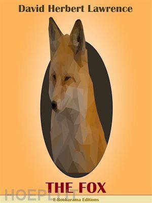 david herbert lawrence - the fox