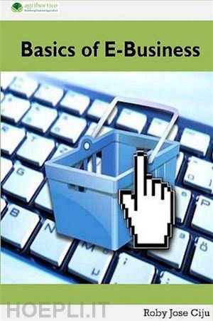 roby jose ciju - basics of e-business