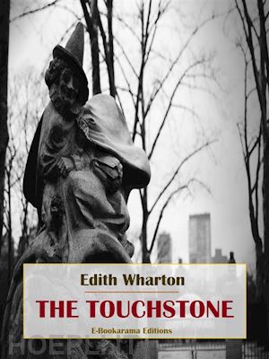 edith wharton - the touchstone