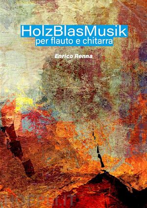 enrico renna - holzblasmusik per flauto e chitarra