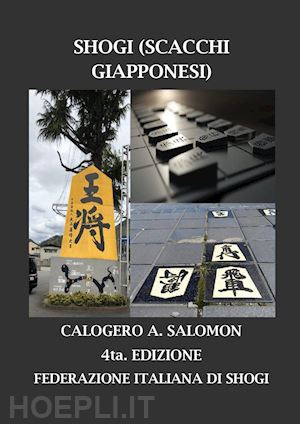 abdel salomon calogero - shogi (scacchi giapponesi)