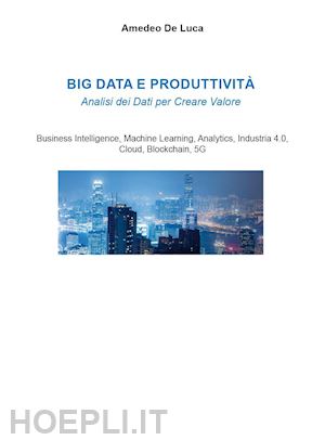 de luca amedeo - big data e produttivita'