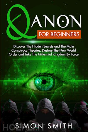 smith simon - qanon for beginners