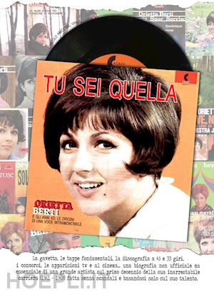 circolo amici del vinile - tu sei quella. orietta berti e gli anni 60: le origini di una voce intramontabile