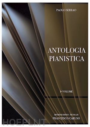 caruso francesco - paolo serrao. antologia pianistica. vol. 1