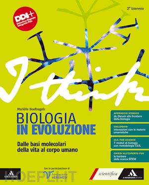 hoefnagels marielle - i think biologia in evoluzione. dalle basi molecolari della vita al corpo umano.