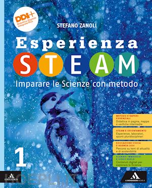 zanoli stefano - esperienza steam imparare le scienze con metodo. per la scuola media. con e-book