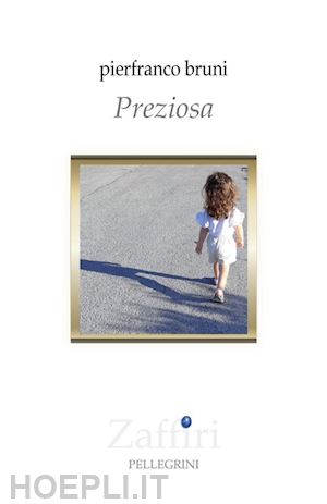 bruni pierfranco - preziosa