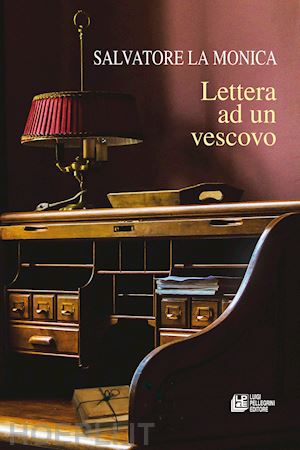 la monica salvatore - lettera ad un vescovo