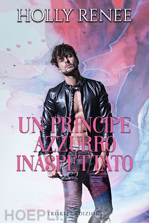 renee holly - un principe azzurro inaspettato