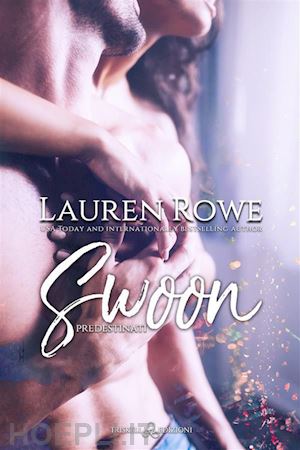 rowe lauren - swoon. predestinati