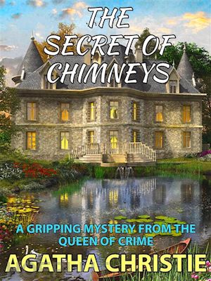 agatha christie - the secret of chimneys