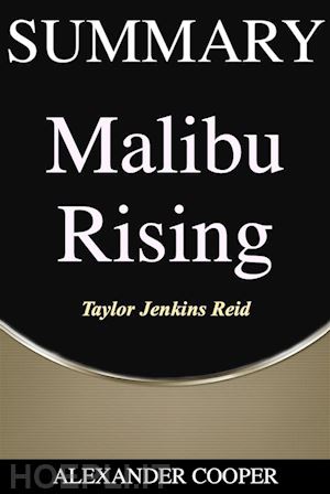 alexander cooper - summary of malibu rising