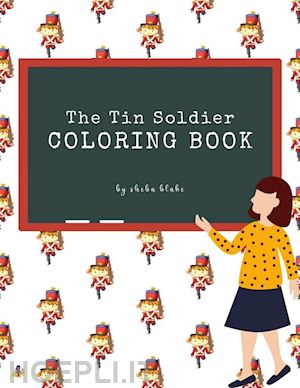 sheba blake - the tin soldier coloring book for kids ages 3+ (printable version)