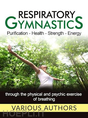 various authors - respiratory gymnastics (translated)