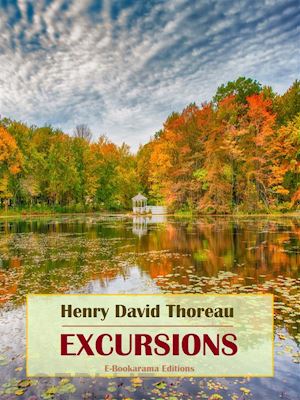 henry david thoreau - excursions