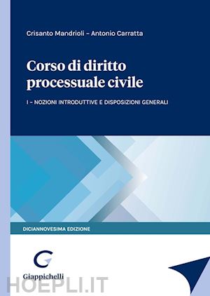 mandrioli crisanto; carratta antonio - corso di diritto processuale civile - i