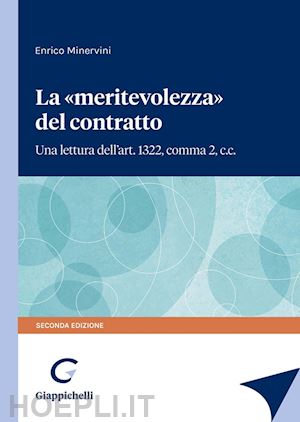 minervini enrico - la meritevolezza del contratto