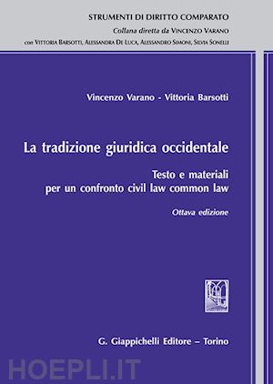 varano vincenzo; barsotti vittoria - la tradizione giuridica occidentale