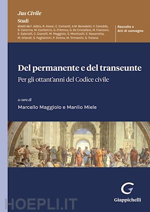 maggiolo marcello; miele manlio - del permanente e del transeunte