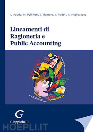 puddu l.; pollifroni m.; rainero c.; tradori v.; migliavacca a - lineamenti di ragioneria e public accounting