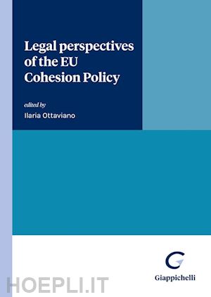 sapienza rosario; vellano michele; cippitani roberto - legal perspectives of the eu cohesion policy