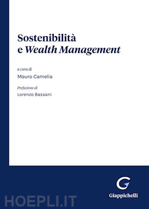 camelia mauro (curatore) - sostenibilita' e wealth management