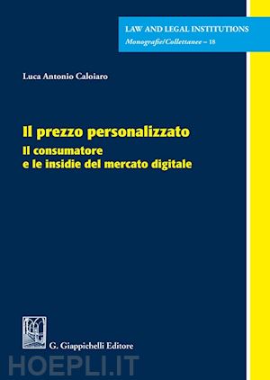 caloiaro luca antonio - il prezzo personalizzato