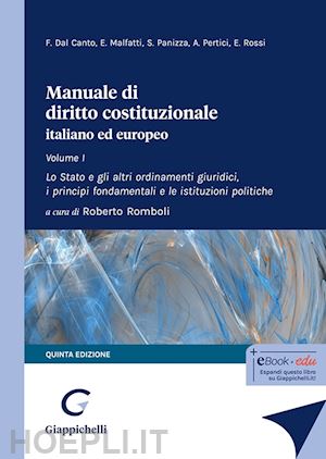 dal canto f.; malfatti e.; panizza s.; pertici a.; rossi e. - manuale di diritto costituzionale italiano ed europeo - i