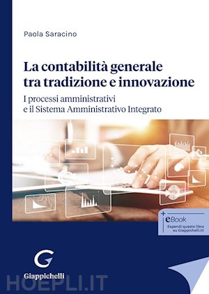 saracino paola - la contabilita' generale tra tradizione e innovazione