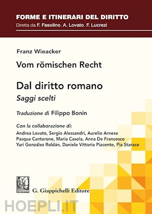 wieacker franz - dal diritto romano. saggi scelti