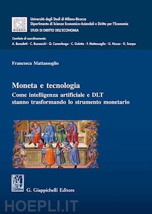 mattassoglio francesca - moneta e tecnologia