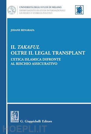 benarafa jihane - il takaful oltre il legal transplant - -e-book