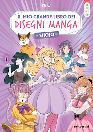 kuru - il mio grande libro dei disegni manga shojo