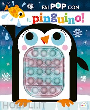 aa.vv. - fai pop con il pinguino! ediz. a colori