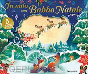 hegarty patricia; pink wazza - in volo con babbo natale pop-up. ediz. a colori