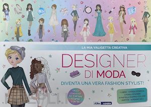 aa.vv. - la mia valigetta creativa  designer di moda