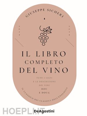 sicheri giuseppe - libro completo del vino 19a ed.