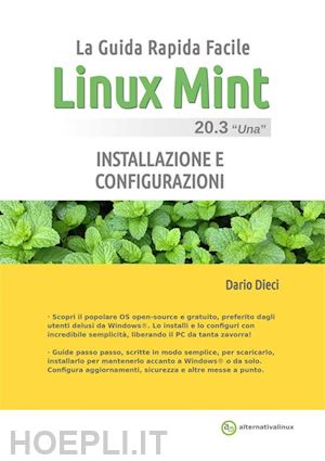dario dieci - linux mint 20.3: installazione e configurazioni