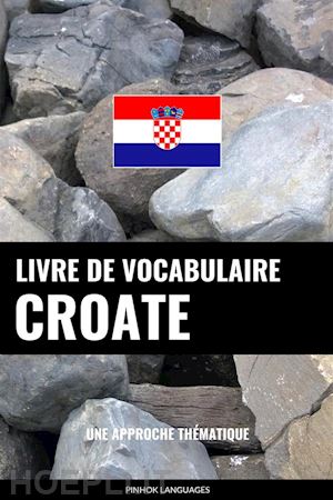 pinhok languages - livre de vocabulaire croate