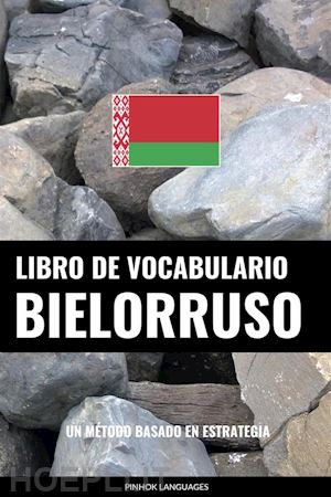 pinhok languages - libro de vocabulario bielorruso
