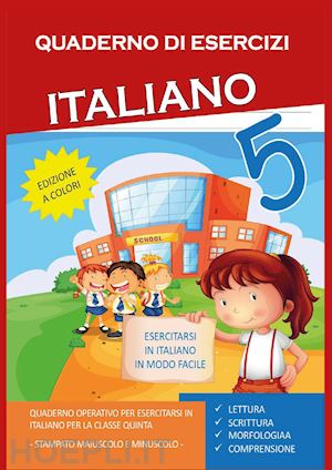 mormile paola giorgia - quaderno esercizi italiano. per la scuola elementare. vol. 5