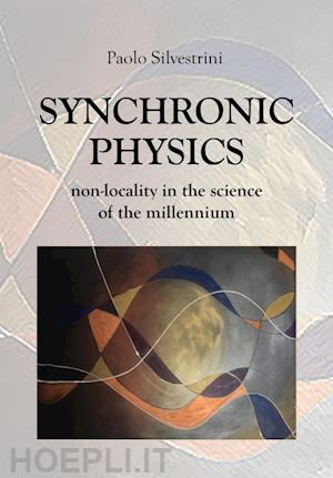 silvestrini paolo - synchronic physics